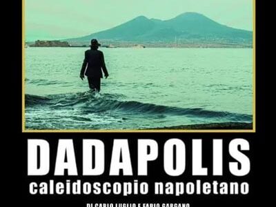 “Dadapolis” di C. Luglio e F. Gargano